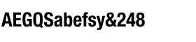 Neue Helvetica 77 Bold Condensed